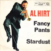 7inch Vinyl Single - Al Hirt - Fancy Pants