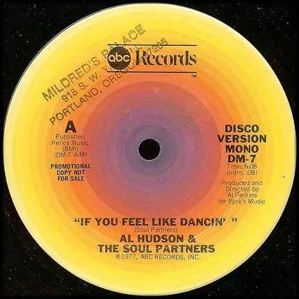 Al Hudson & The Partners - If You Feel Like Dancin'