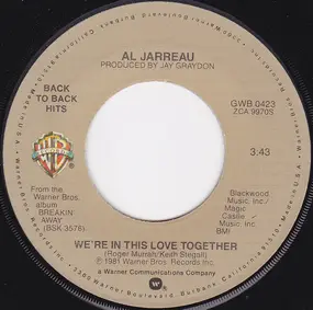 Al Jarreau - We're In This Love Together