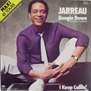12inch Vinyl Single - Al Jarreau - Boogie Down (Version Longue)