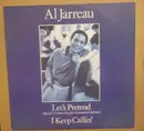 12inch Vinyl Single - Al Jarreau - Let's Pretend / I Keep Callin'