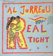 Al Jarreau - Real Tight