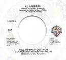 7inch Vinyl Single - Al Jarreau - Tell Me What I Gotta Do