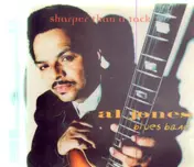 Al Jones Blues Band - Sharper Than a Tack