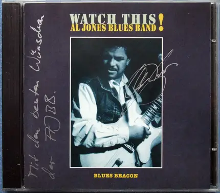 Al Jones Blues Band - Watch This!