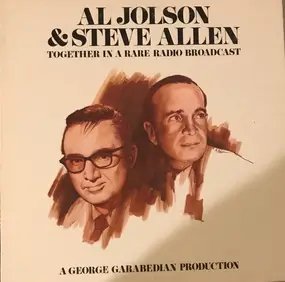 Al Jolson - Together In A Rare Radio Broadcast