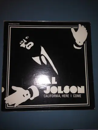 Al Jolson - California Here I Come