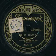 Al Jolson With Bill Wirges And His Orchestra - Mother Of Mine, I Still Have You / Blue River