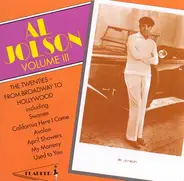 Al Jolson - Volume III - The Twenties From Broadway To Hollywood