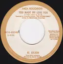 7inch Vinyl Single - Al Jolson - You Made Me Love You (I Didn't Want To Do It)