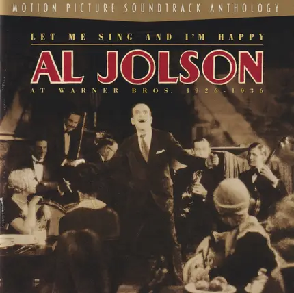 Al Jolson - Al Jolson at Warner Bros. 1926-1936