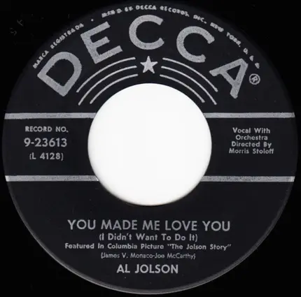 Al Jolson - Ma Blushin' Rosie / You Made Me Love You (I Didn't Want To Do It)