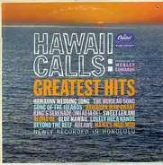 Webley Edwards Presents - Hawaii Calls: Greatest Hits