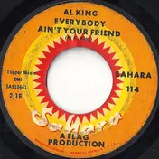 Al King - Everybody Ain't Your Friend / This Thing Called Love