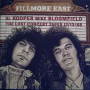CD - Al Kooper - Mike Bloomfield - Fillmore East: The Lost Concert Tapes 12/13/68