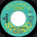 7inch Vinyl Single - Al Kooper - I Got A Woman / Easy Does It - Pitman Pressing