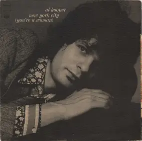 Al Kooper - New York City (You're a Woman)