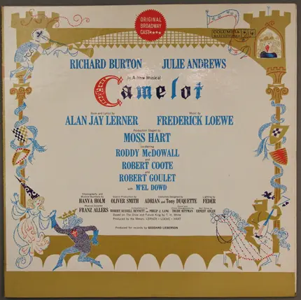 Al Lerner , Frederick Loewe / Julie Andrews , Richard Burton - Camelot