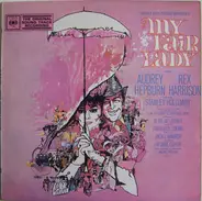 Al Lerner , Frederick Loewe - My Fair Lady (Original Soundtrack Recording)