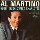 7inch Vinyl Single - Al Martino - My Heart Would Know / Hush... Hush, Sweet Charlotte