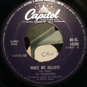 Al Martino - Make Me Believe