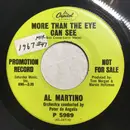 7inch Vinyl Single - Al Martino - More Than The Eye Can See / Red Is Red