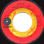 Al Martino - Come Into My Life (Lass Das Weinen Sein)