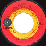 7'' - Al Martino - Come Into My Life (Lass Das Weinen Sein)