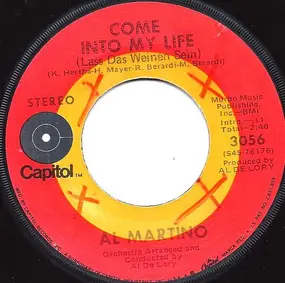 Al Martino - Come Into My Life (Lass Das Weinen Sein)