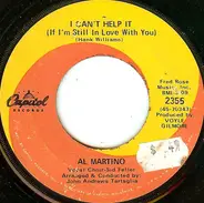 Al Martino - I Can't Help It (If I'm Still In Love With You)