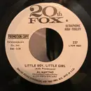 7inch Vinyl Single - Al Martino - Little Girl, Little Boy / My Side Of The Story