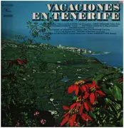 LP - Al Martino / Los Chunguitos a.o. - Vacaciones En Tenerife