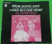 7inch Vinyl Single - Al Martino - Speak Softly Love (Love Theme From The Film 'The Godfather - Der Pate'