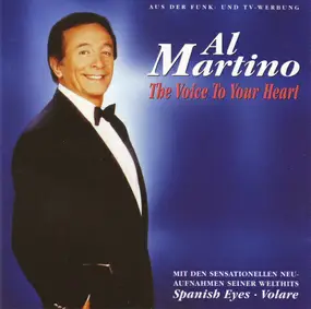 Al Martino - The Voice to Your Heart