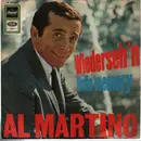 7inch Vinyl Single - Al Martino - Wiederseh'n / Hello Memory