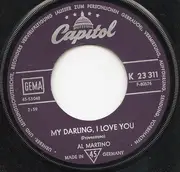 7inch Vinyl Single - Al Martino - My Darling, I Love You / Just Yesterday