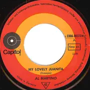 7inch Vinyl Single - Al Martino - My Lovely Juanita / Can't Help Falling In Love
