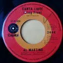 7inch Vinyl Single - Al Martino - Canta Libre (Sing Free) / Take Me Back