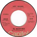 7inch Vinyl Single - Al Martino - Hey Mama / If I Give My Heart To You