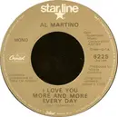 7inch Vinyl Single - Al Martino - I Love You More And More Every Day / Daddy's Little Girl