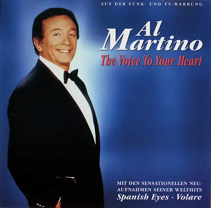 Al Martino - The Voice to Your Heart