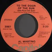 7inch Vinyl Single - Al Martino - To The Door Of The Sun (Alle Porte Del Sole)