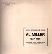 Al Miller - Negro String Band Music 1927-1936