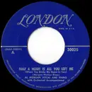 7inch Vinyl Single - Al Morgan - Half A Heart Is All You Left Me (When You Broke My Heart In Two) / I've Come Back To Say I'm Sorry