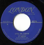 Al Morgan - Little Red Caboose