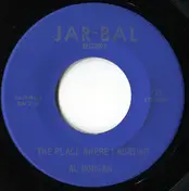Al Morgan - The Place Where I Worship