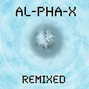 Al-pha-X - Remixed