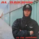 12'' - Al Rakhun Feat. Bunker Youth - To The Audience