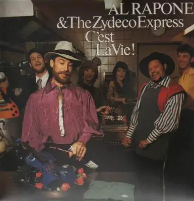 Al Rapone & The Zydeco Express - C'est La Vie