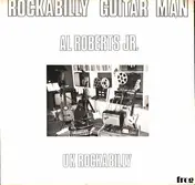 Al Roberts Jr. - Rockabilly Guitar Man